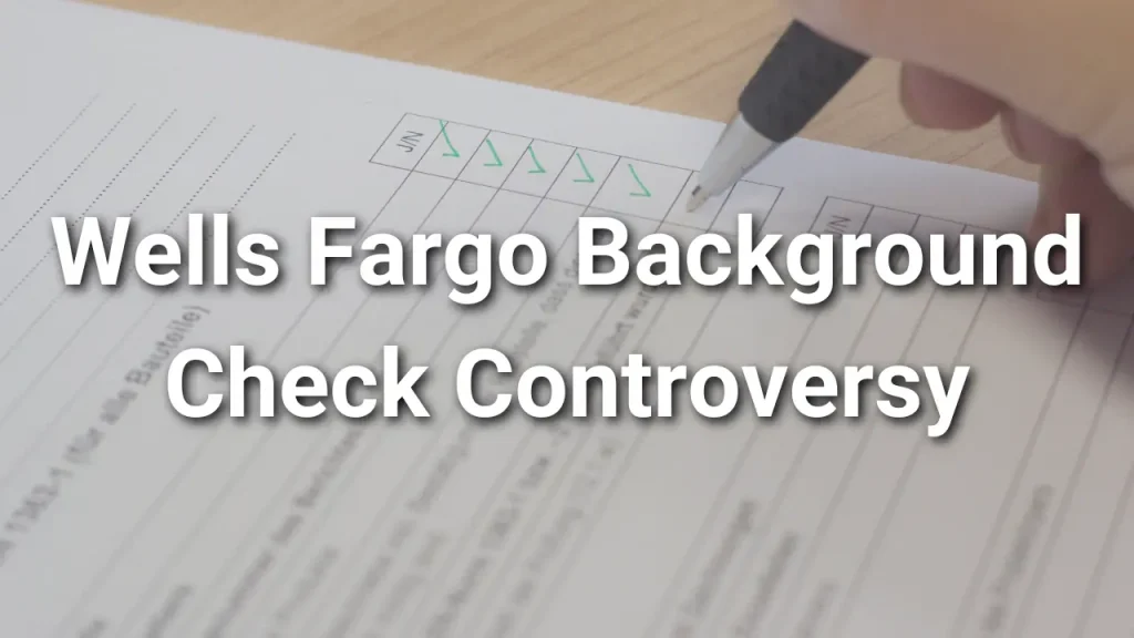 wells fargo background check